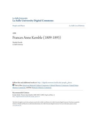 Frances Anne Kemble (1809-1893) Natalie Karelis La Salle University