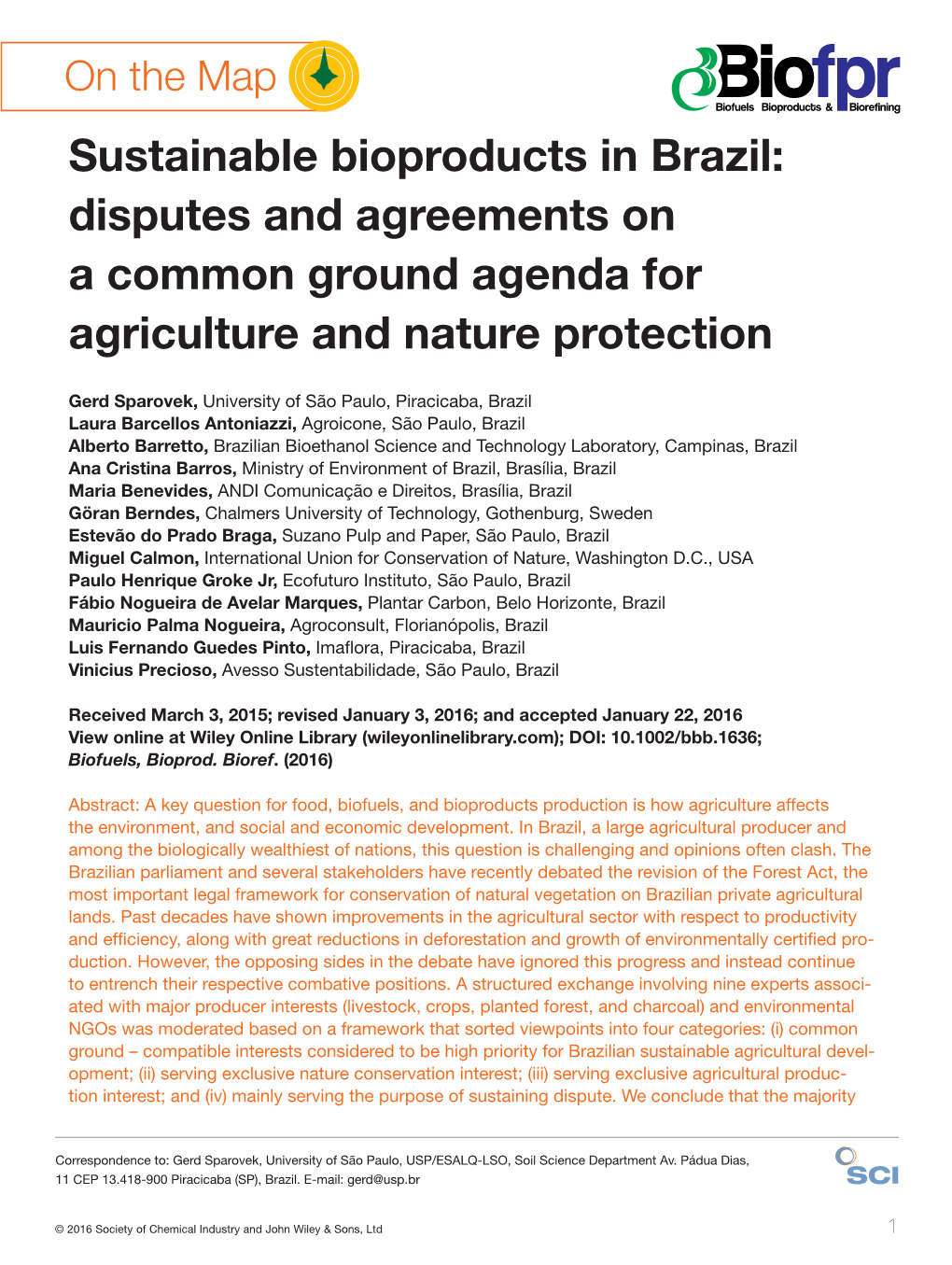 Sustainable Bioproducts in Brazil: Disputes and Agreements on a Common Ground Agenda for Agriculture and Nature Protection