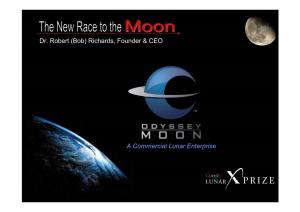 Dr. Robert (Bob) Richards, Founder & CEO a Commercial Lunar Enterprise