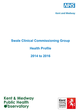 Swale Clinical Commissioning Group Health Profile 2014 to 2016