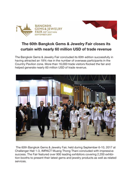 The 60Th Bangkok Gems & Jewelry Fair Closes Its Curtain with Nearly 60