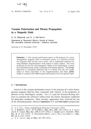 Vacuum Polarization and Photon Propagation in a Magnetic Field