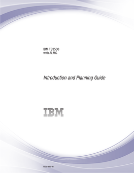 IBM TS3500 with ALMS: Introduction and Planning Guide Contents
