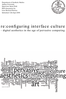 Re:Configuring Interface Culture – Digital Aesthetics in the Age of Pervasive Computing”