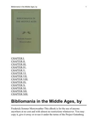 Bibliomania in the Middle Ages, by 1