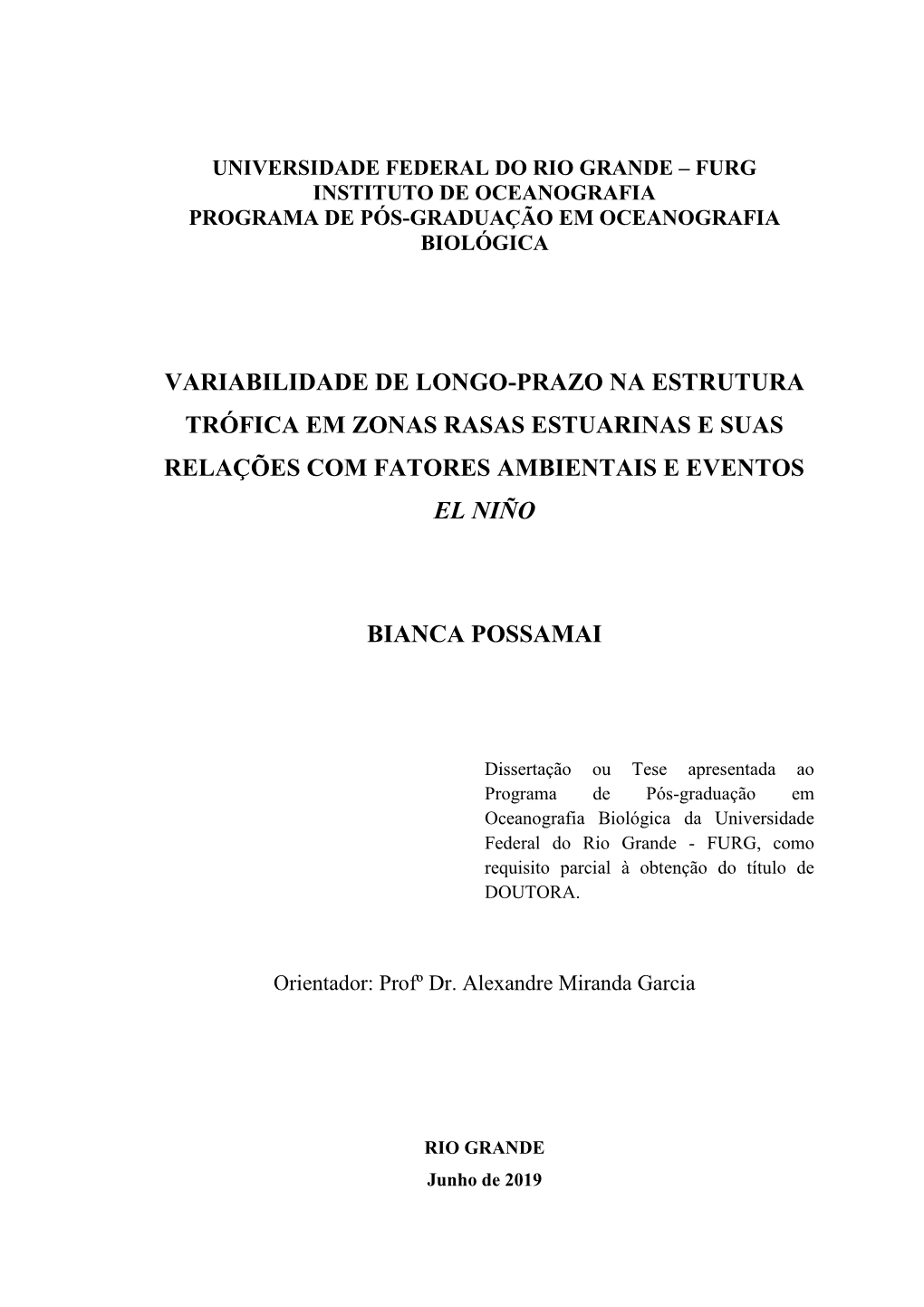 Variabilidade De Longo-Prazo Na Estrutura Trófica Em Zonas Rasas Estuarinas E Suas Relações Com Fatores Ambientais E Eventos El Niño