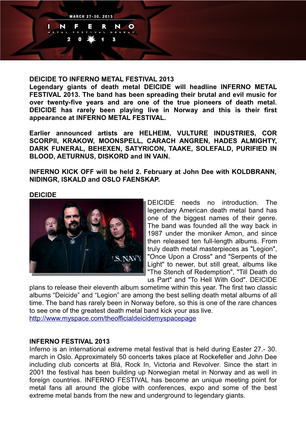 DEICIDE to INFERNO METAL FESTIVAL 2013 Legendary Giants of Death Metal DEICIDE Will Headline INFERNO METAL FESTIVAL 2013