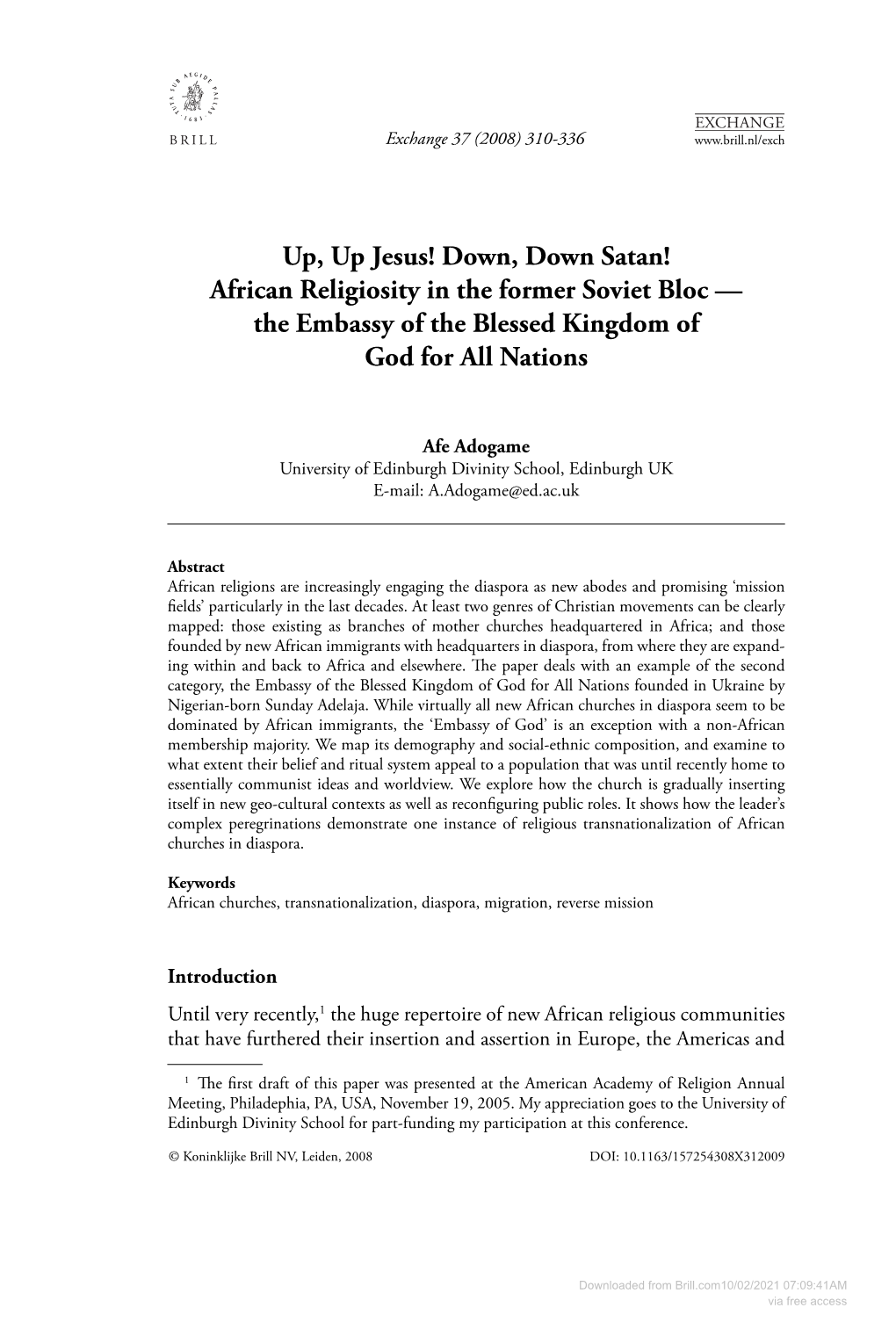 Up, up Jesus! Down, Down Satan! African Religiosity in the Former Soviet Bloc — the Embassy of the Blessed Kingdom of God for All Nations