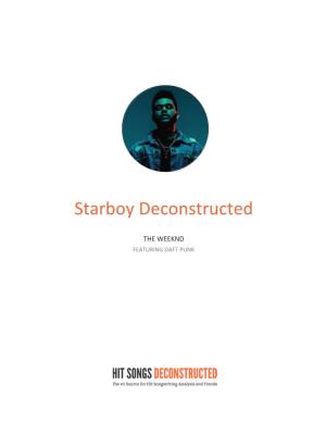 Starboy Deconstructed