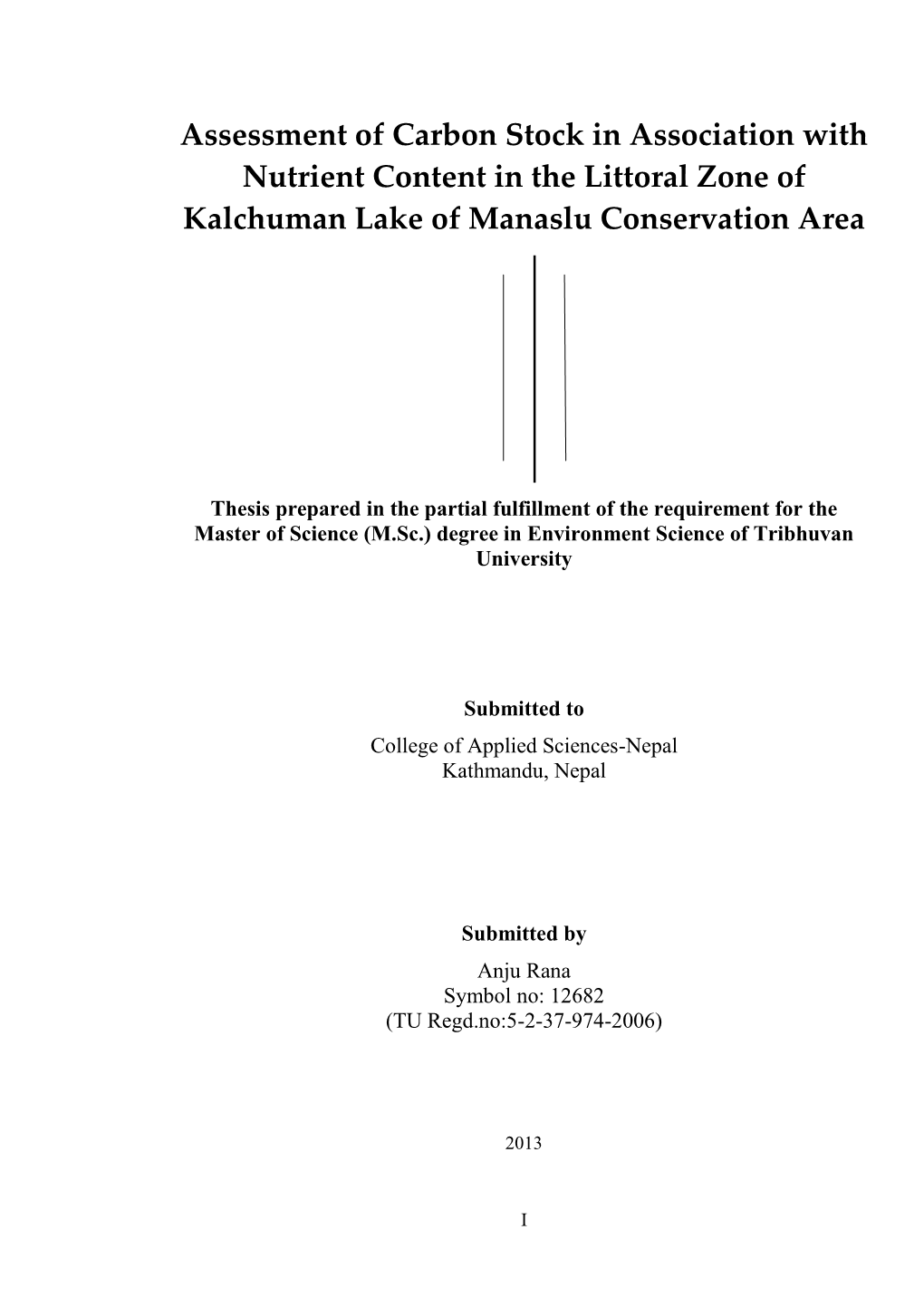 Assessment of Carbon Dynamics in Relation to Nutrient Content in Littoral