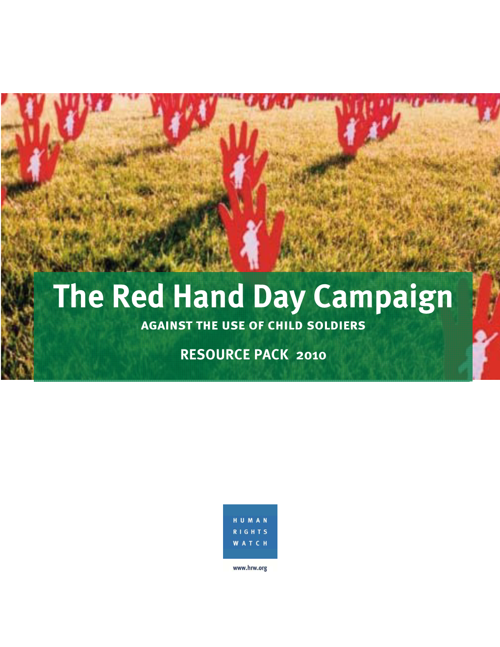 The Red Hand Day Campaign Against the Use of Child Soldiers