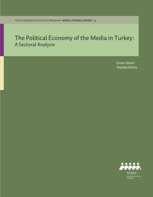 The Political Economy of the Media in Turkey: a Sectoral Analysis