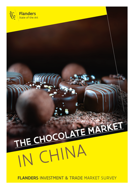 The Chocolate Market in China Flanders Investment & Trade Market Survey