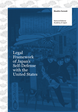 Legal Framework of Japan's Self-Defense with the United States