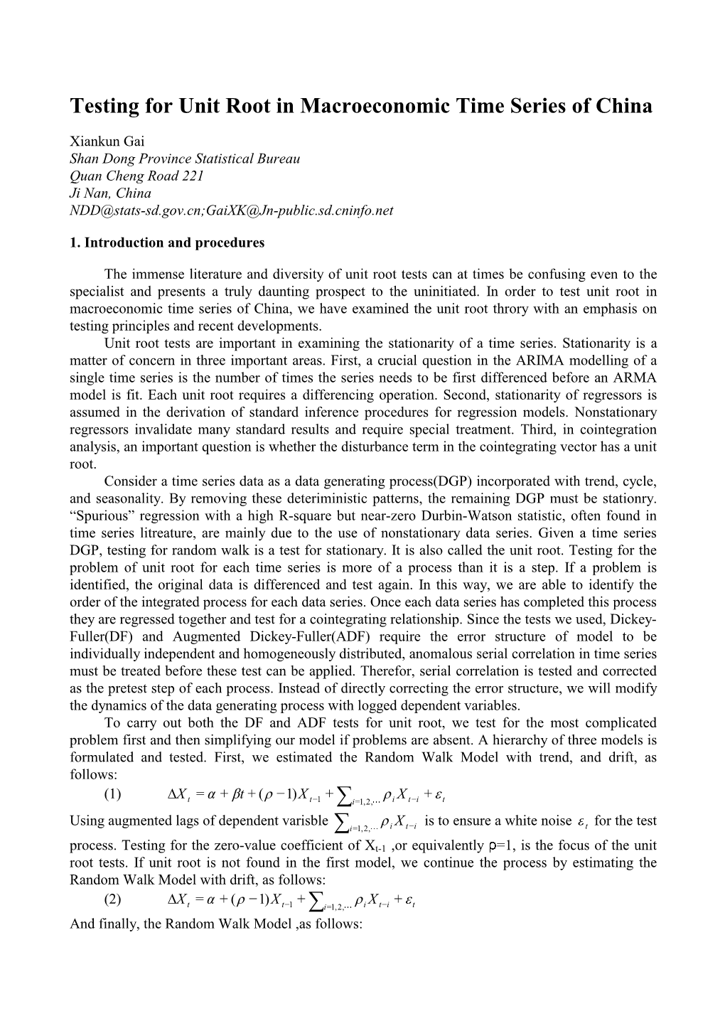 Testing for Unit Root in Macroeconomic Time Series of China