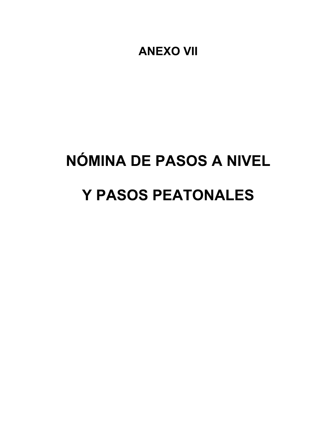 Nómina De Pasos a Nivel Y Pasos Peatonales