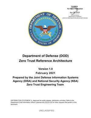 Department of Defense (DOD) Zero Trust Reference Architecture