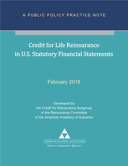 Credit for Life Reinsurance in U.S. Statutory Financial Statements