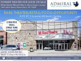 RARE THEATER/RETAIL/FOOD OPPORTUNITY 8,375 SF |5 Screens|600 Seats |Parking