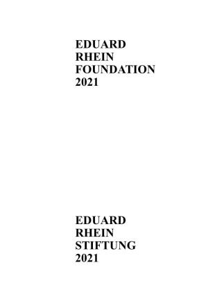 Broschüre Eduard-Rhein-Stiftung 2021.Qxd