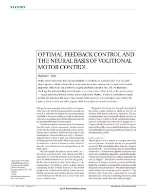 Optimal Feedback Control and the Neural Basis of Volitional Motor Control