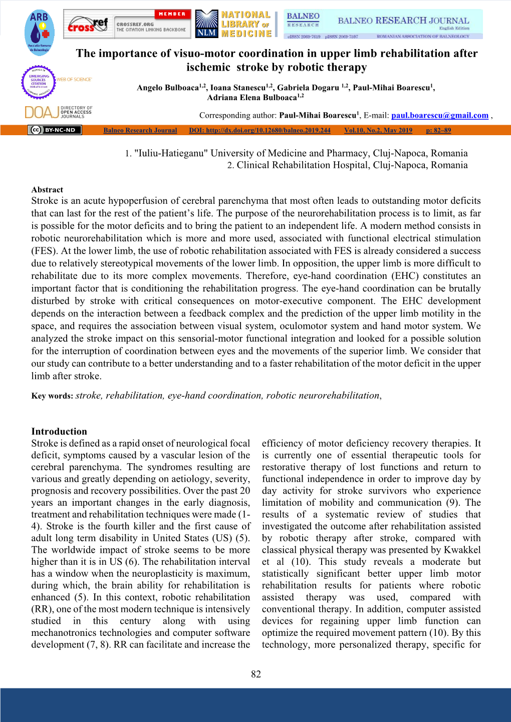 The Importance of Visuo-Motor Coordination in Upper Limb Rehabilitation After Ischemic Stroke by Robotic Therapy