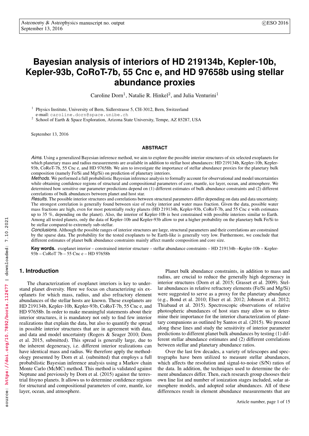 Bayesian Analysis of Interiors of HD 219134B, Kepler-10B, Kepler-93B, Corot-7B, 55 Cnc E, and HD 97658B Using Stellar Abundance