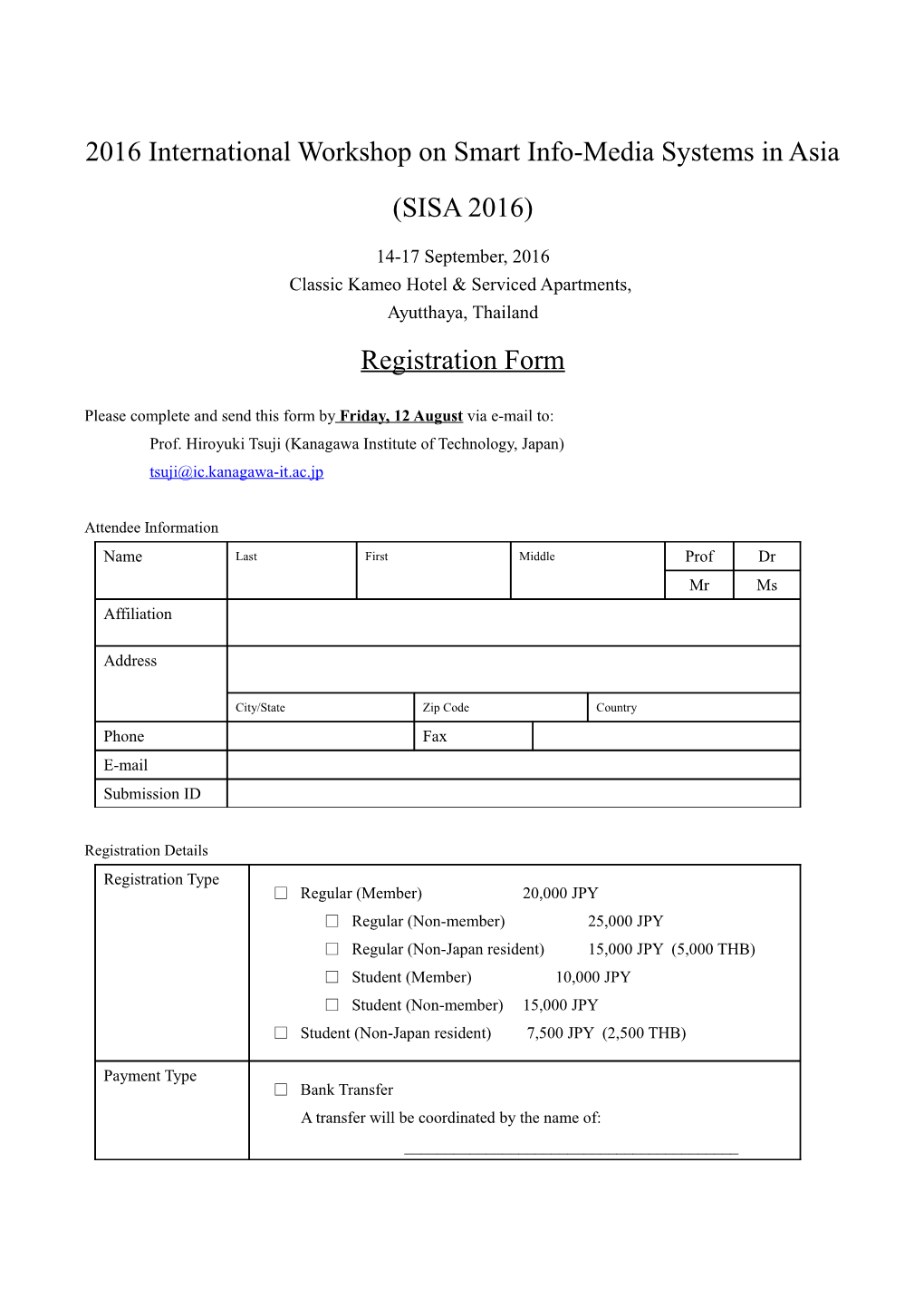 2016 International Workshop on Smart Info-Media Systems in Asia (SISA 2016)