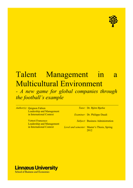 Talent Management in a Multicultural Environment - a New Game for Global Companies Through the Football’S Example