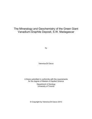 The Mineralogy and Geochemistry of the Green Giant Vanadium-Graphite Deposit, S.W