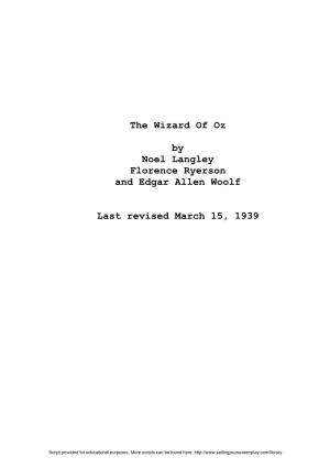 The Wizard of Oz by Noel Langley Florence Ryerson and Edgar Allen