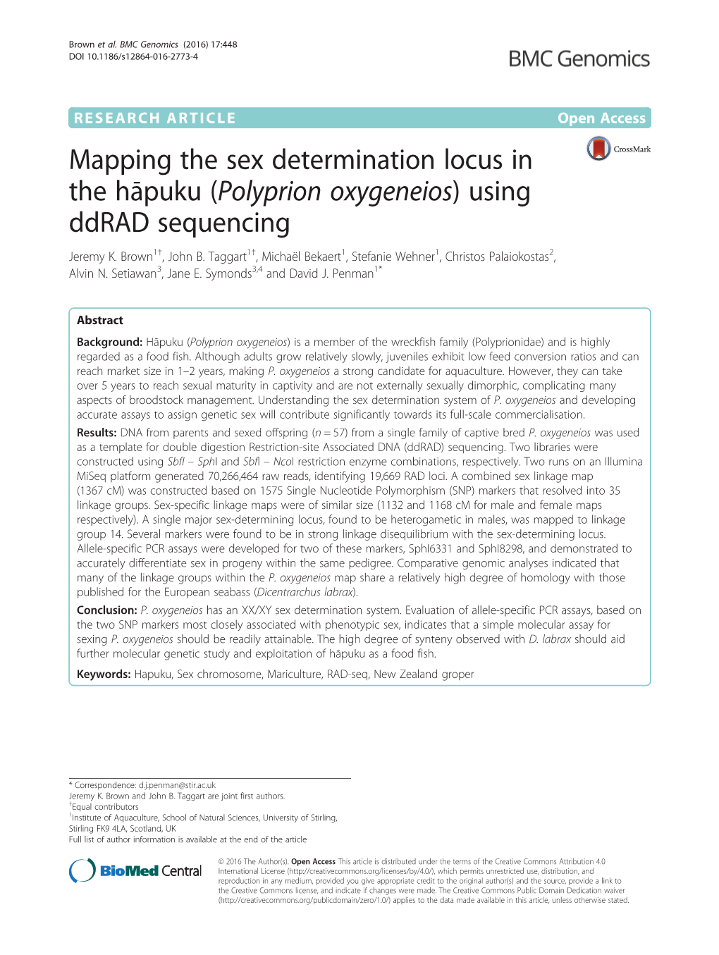Mapping the Sex Determination Locus in the Hāpuku (Polyprion Oxygeneios) Using Ddrad Sequencing Jeremy K