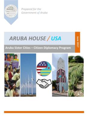 ARUBA HOUSE / USA 2017 June