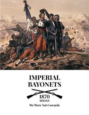 Conflict Simulations LLC Imperial Bayonets- We Were Not Cowards: Sedan 1870