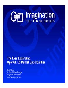 The Ever Expanding Opengl ES Market Opportunities