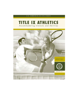 Title Ix Athletics: Accommodating Interests and Abilities