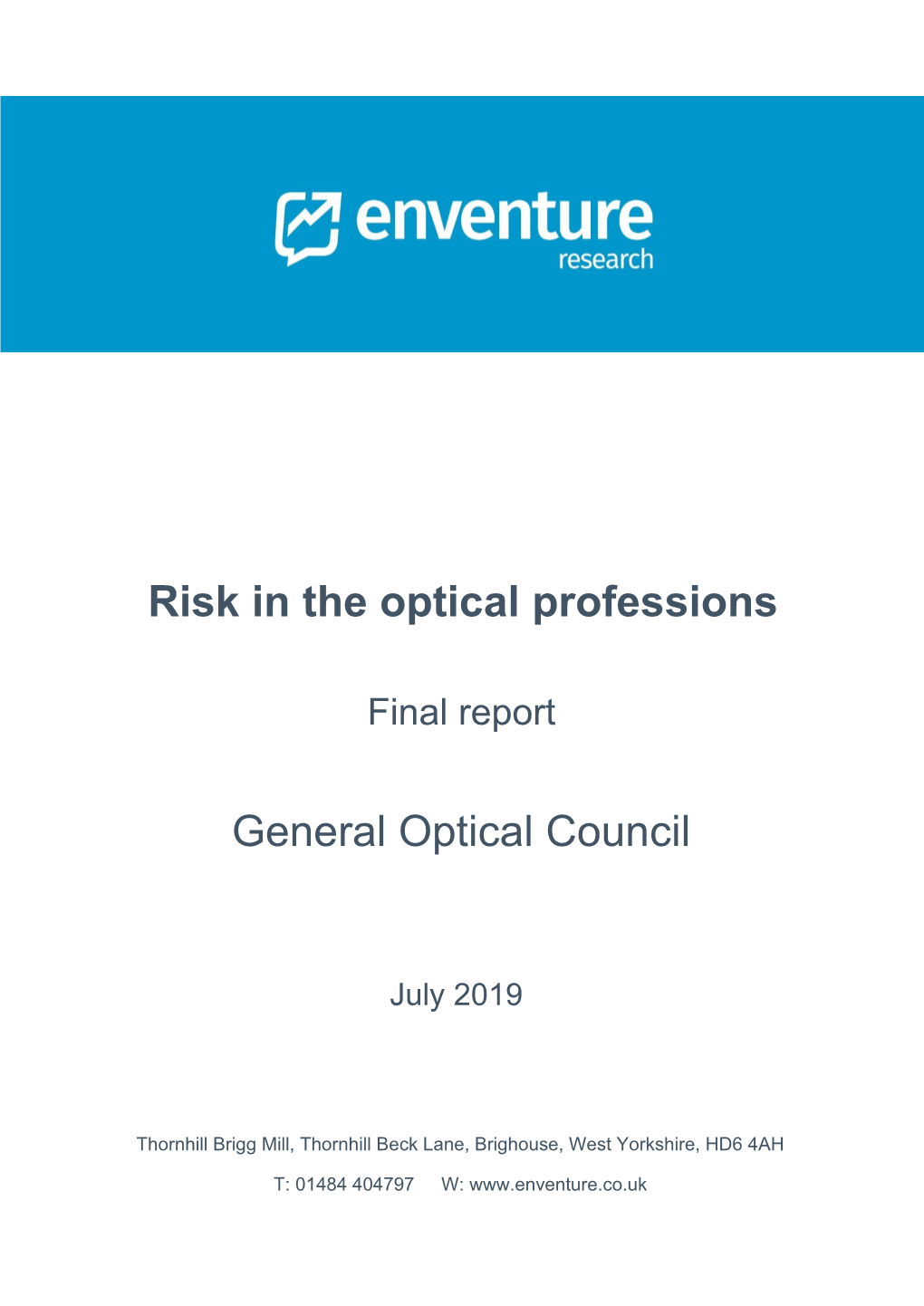 Risk in the Optical Professions