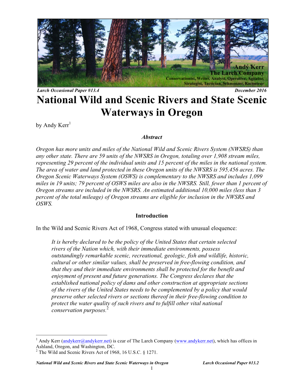 National Wild and Scenic Rivers and State Scenic Waterways in Oregon by Andy Kerr1