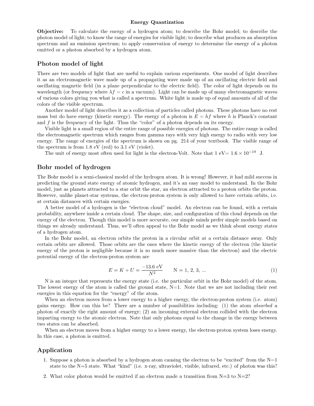 Photon Model of Light Bohr Model of Hydrogen Application