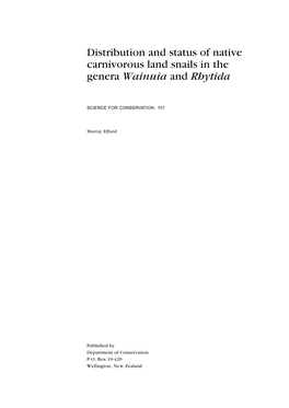 Distribution and Status of Native Carnivorous Land Snails in the Genera Wainuia and Rhytida