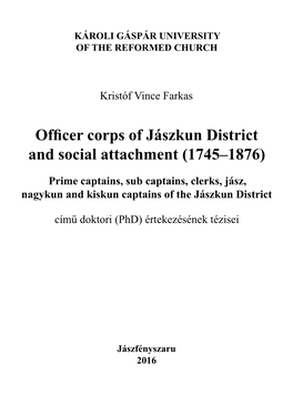 Officer Corps of Jászkun District and Social Attachment (1745–1876)
