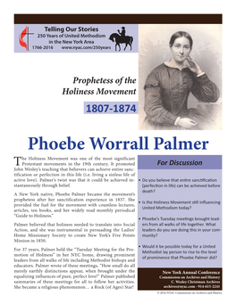Phoebe Worrall Palmer He Holiness Movement Was One of the Most Significant Tprotestant Movements in the 19Th Century