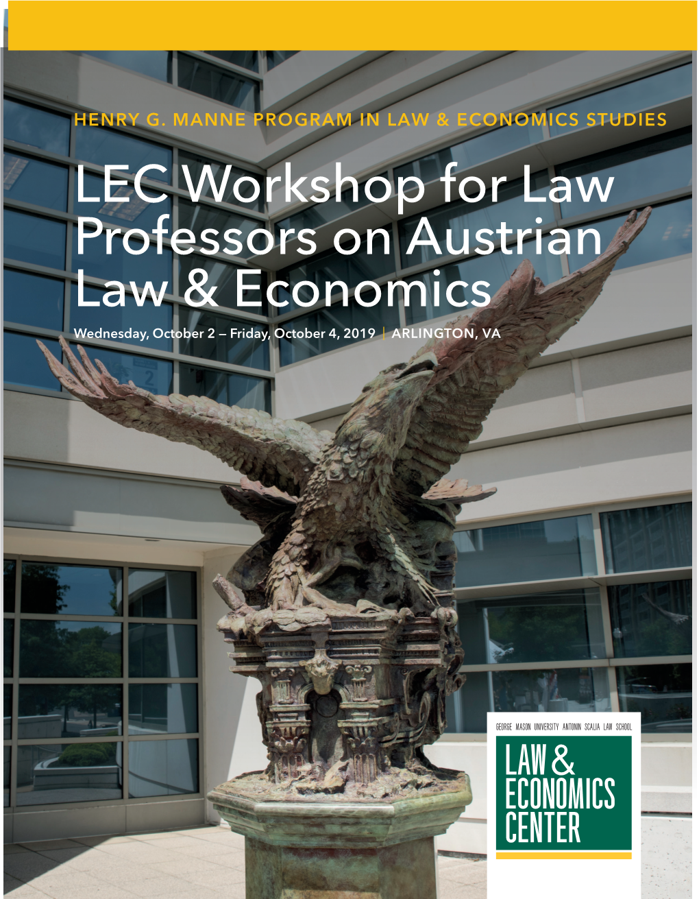 LEC Workshop for Law Professors on Austrian Law & Economics