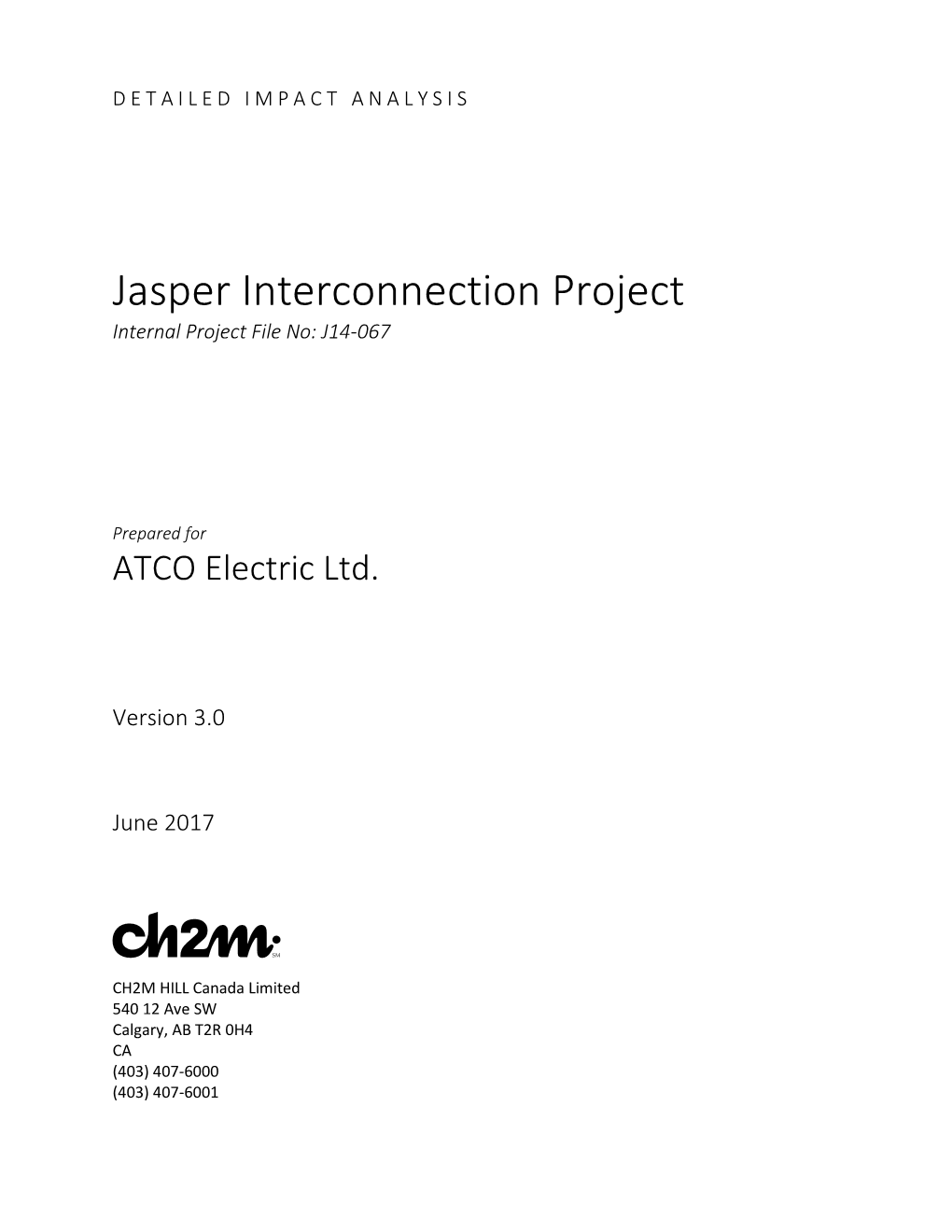 Jasper Interconnection Project Internal Project File No: J14-067