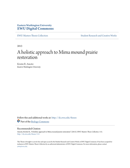 A Holistic Approach to Mima Mound Prairie Restoration Kristin R