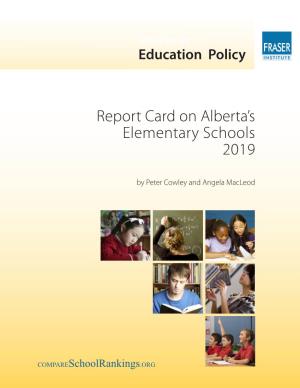 Report Card on Alberta's Elementary Schools 2019