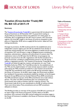 Taxation (Cross-Border Trade) Bill Table of Contents HL Bill 125 of 2017–19 1