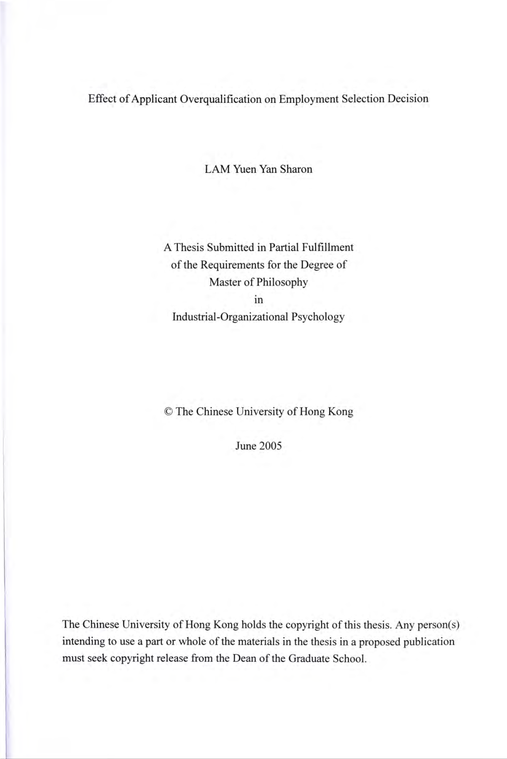 Effect of Applicant Overqualification on Employment Selection Decision