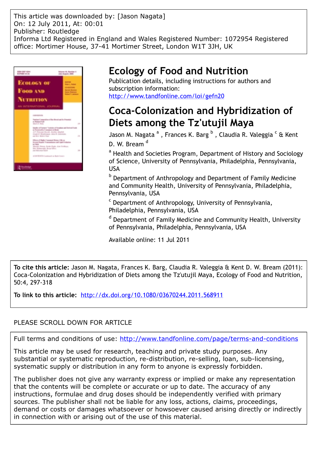 Coca-Colonization and Hybridization of Diets Among the Tz'utujil Maya Jason M