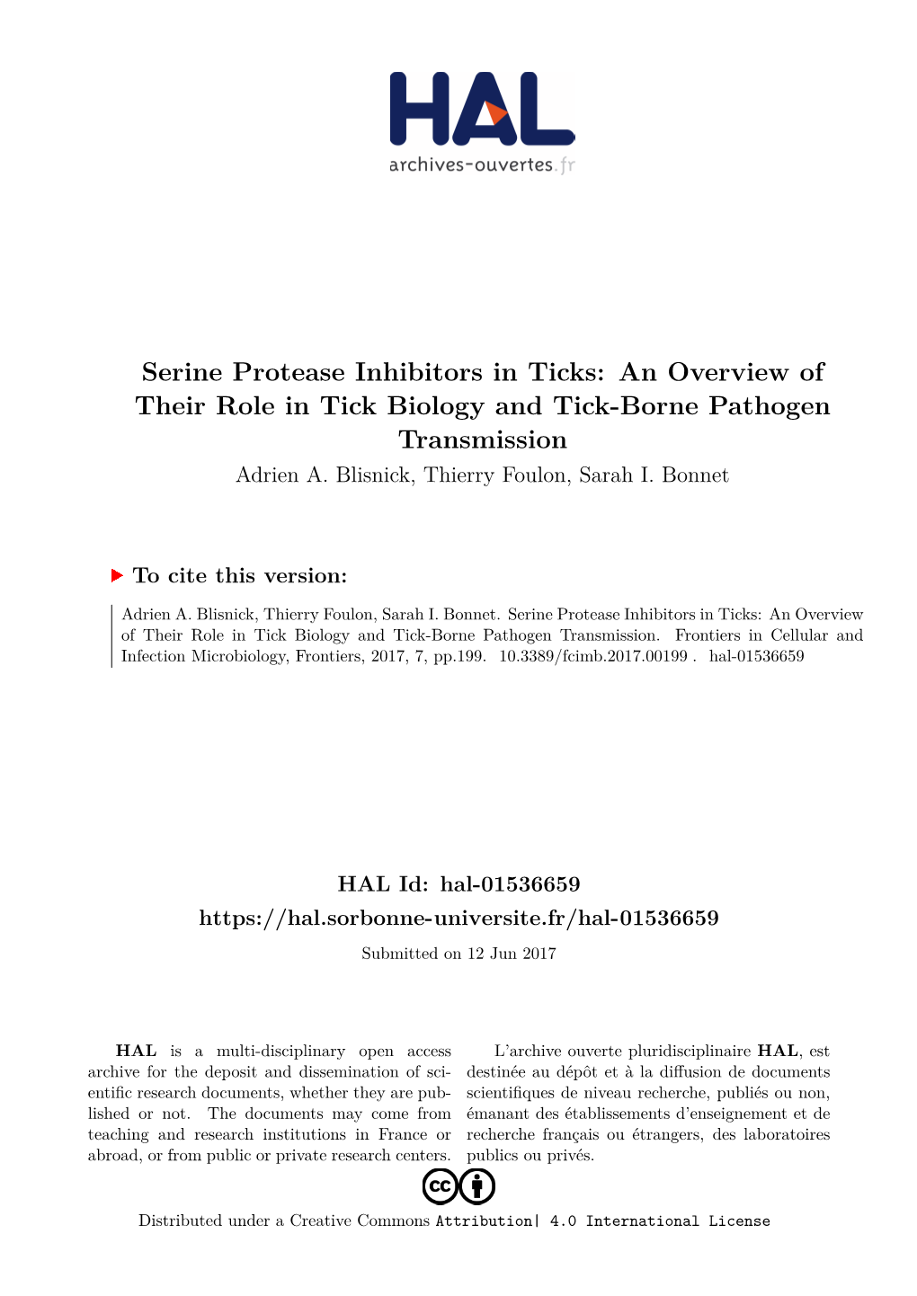 Serine Protease Inhibitors in Ticks: an Overview of Their Role in Tick Biology and Tick-Borne Pathogen Transmission Adrien A